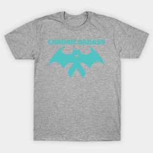 Chronic Badass T-Shirt